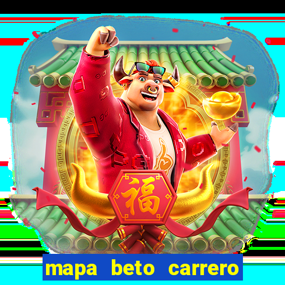 mapa beto carrero pdf 2024